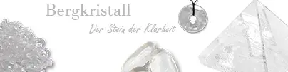 Bergkristall - Schmuck - Edelsteine - Edelsteinwasser bergkristall-schmuck-edelstein-trommelstein